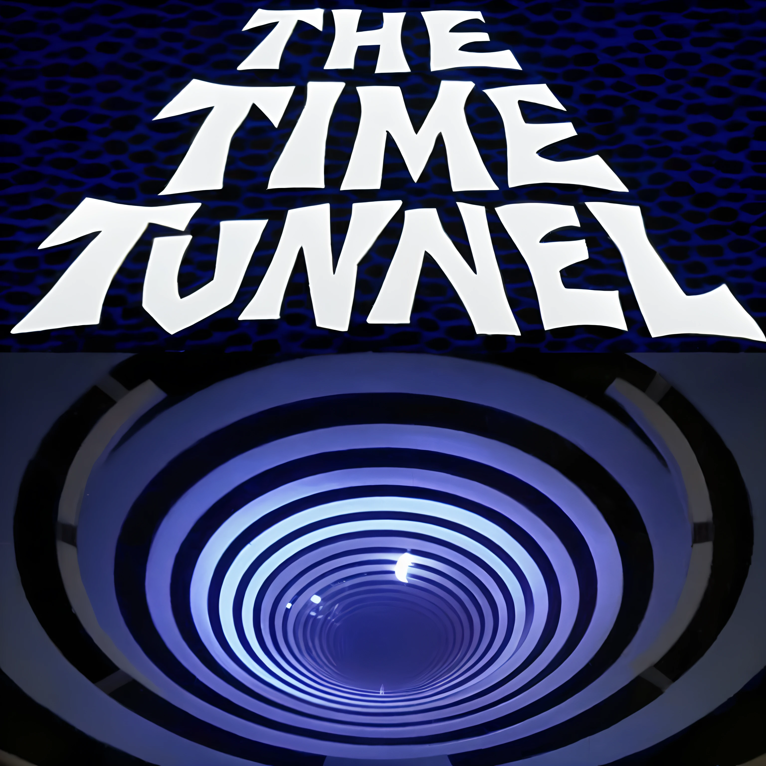 the time tunnel