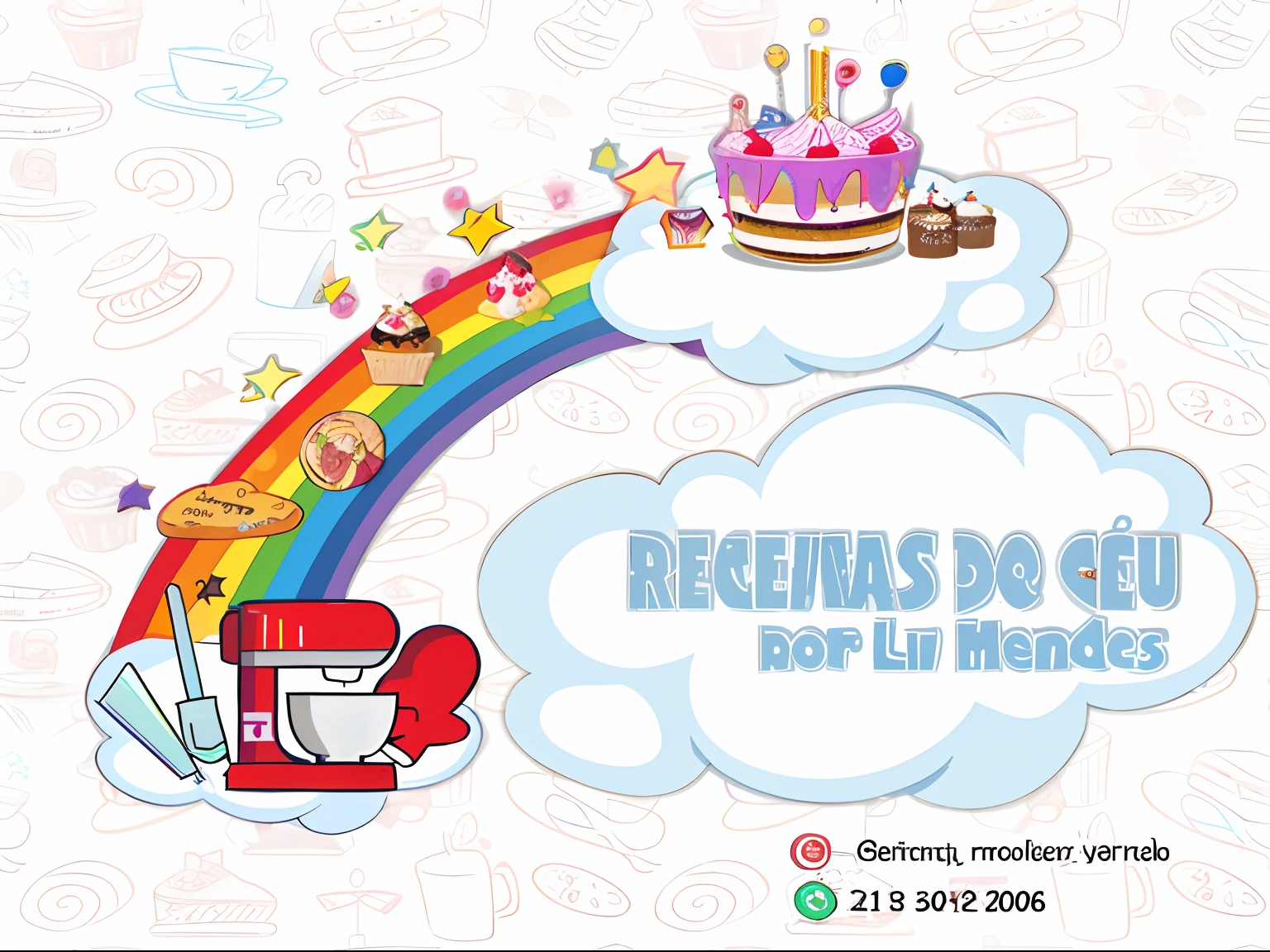 There is a poster with a rainbow and a cake, Directed by: Maximilian Cercha, Bolos, adreas rocha, cooking show, receita, desenho, Por Reyna Rochin, renderizado, Ad image, Rainha Rocin, redering, fofo:2, andrea rocha, cooky, Repin, rainbow bg, muito definido