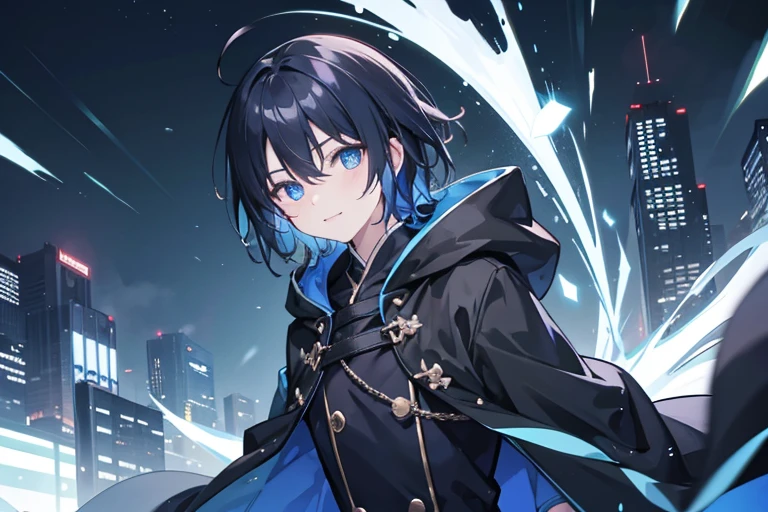 Night in the City１A boy is looking at the camera and grinning　Hair color is black　Short hairstyle　Ahoge　Glowing blue eyes　Black clothing　Wearing a blue cloak　Blue glow、Uses magic　Mouth open