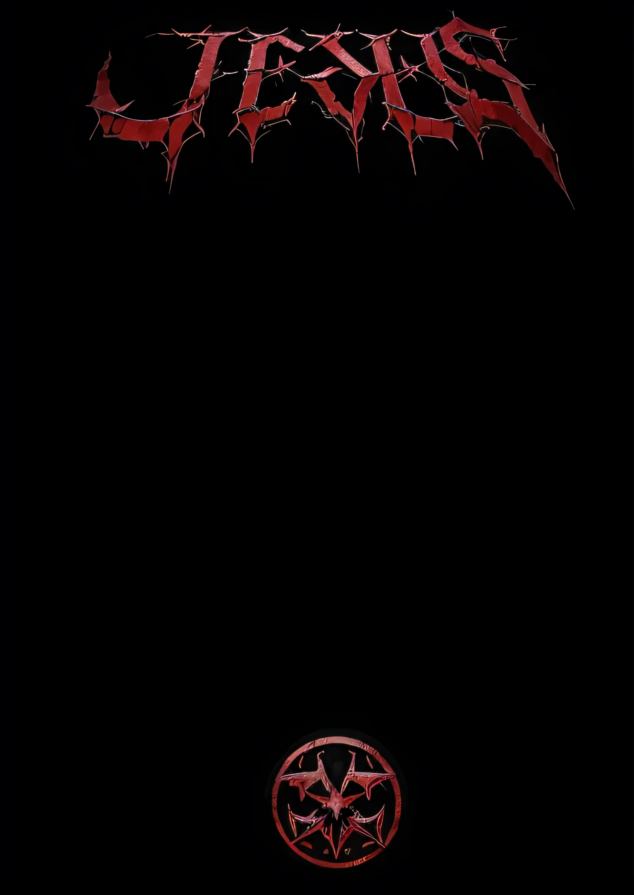the top JESUS is written in a deathmetal style, phone wallpaper, phone background, background ( dark _ smokiness ), iphone background, iphone 15 background, iphone wallpaper, complete darkness background, dark wallpaper, darkness's background, darkness background, phone wallpaper hd, horror wallpaper aesthetic, hellish background, black metal concert flyer, black metal band logo