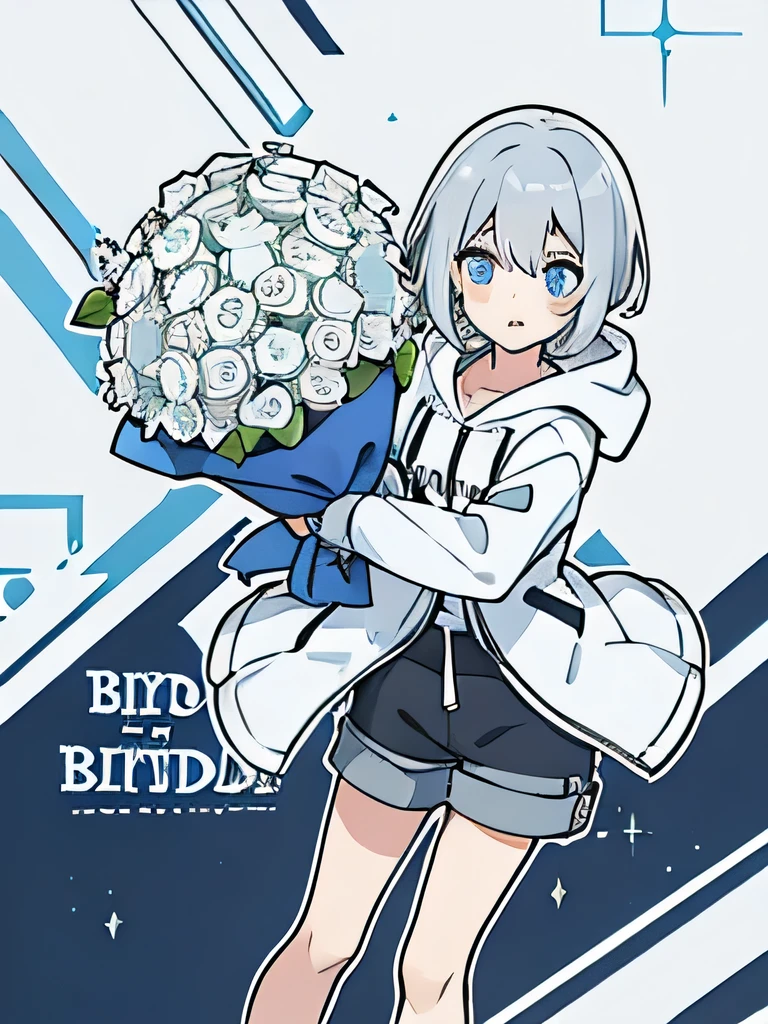 girl,Silver Hair,blue eyes,Bob,birthday,whole body,White hoodie,Grey shorts,bouquet