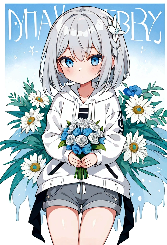 Girl,Silver Hair,blue eyes,Bob,birthday,whole body,White hoodie,Grey shorts,bouquet