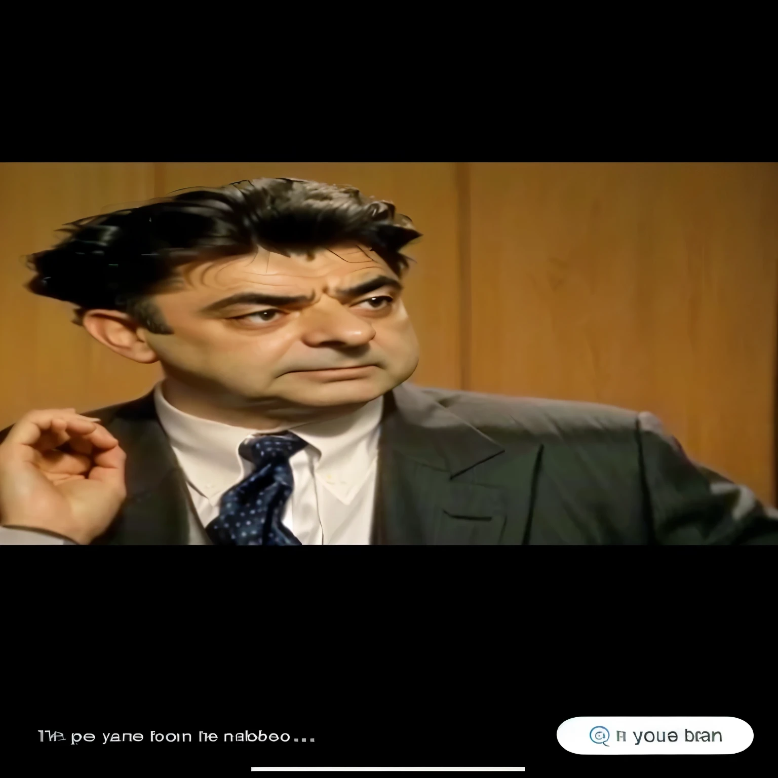 blurred image of a man in a suit and tie talking on the phone, Rowan Atkinson, senor. bean (Rowan Atkinson), thomas pynchon, senor bean, senor. bean, an film still of senor bean, vhs screenshot, portrait of senor bean, senor bean face, screenshot of youtube video, senor bean in the matrix