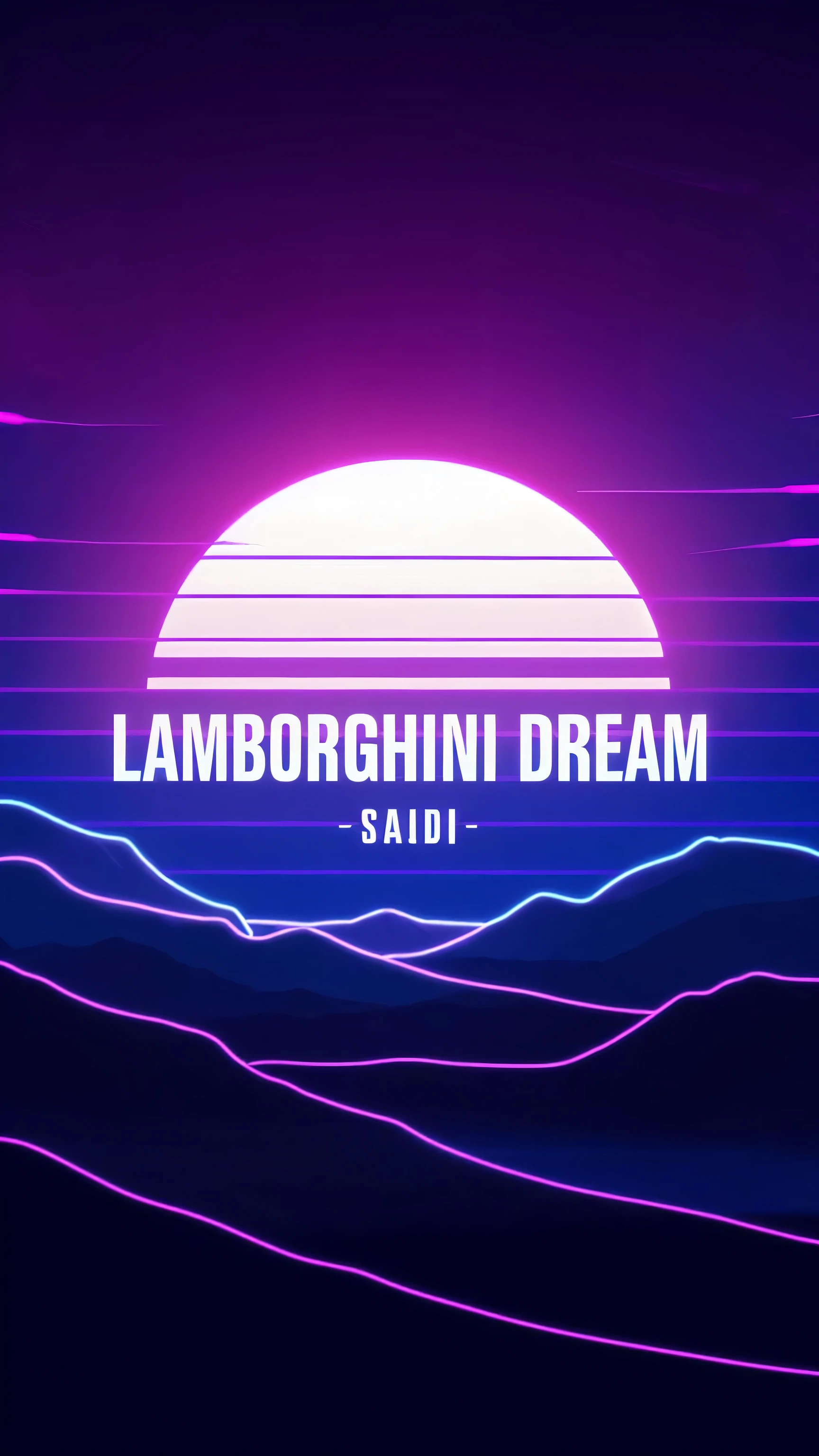 close up of a medium size sun setting purple and blue over the mountains and in the middle there is the text "LAMBORGHINI DREAM" and below the word "SAIDI", vaporwave lighting style, vaporwave wallpaper environment, neon synth wave, vaporwave sunrise background, neon landscape, retro wave vibes, retro wave vibes, retro pink synthwave style, synthwave background, aesthetic synthwave, 4k synthwave art style