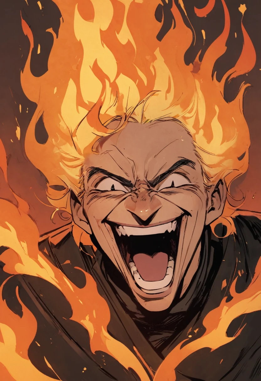 A man laughing, with a bad face, with flames around you