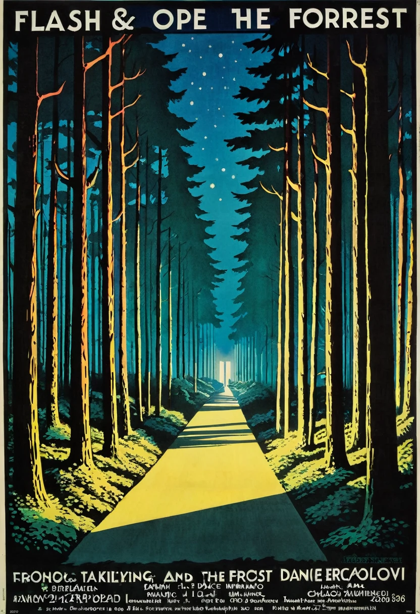 poster for the open air "Flash" taking place in the forest, on the poster the forest at night, corridor to the dance floor, illuminated path, date 27.07