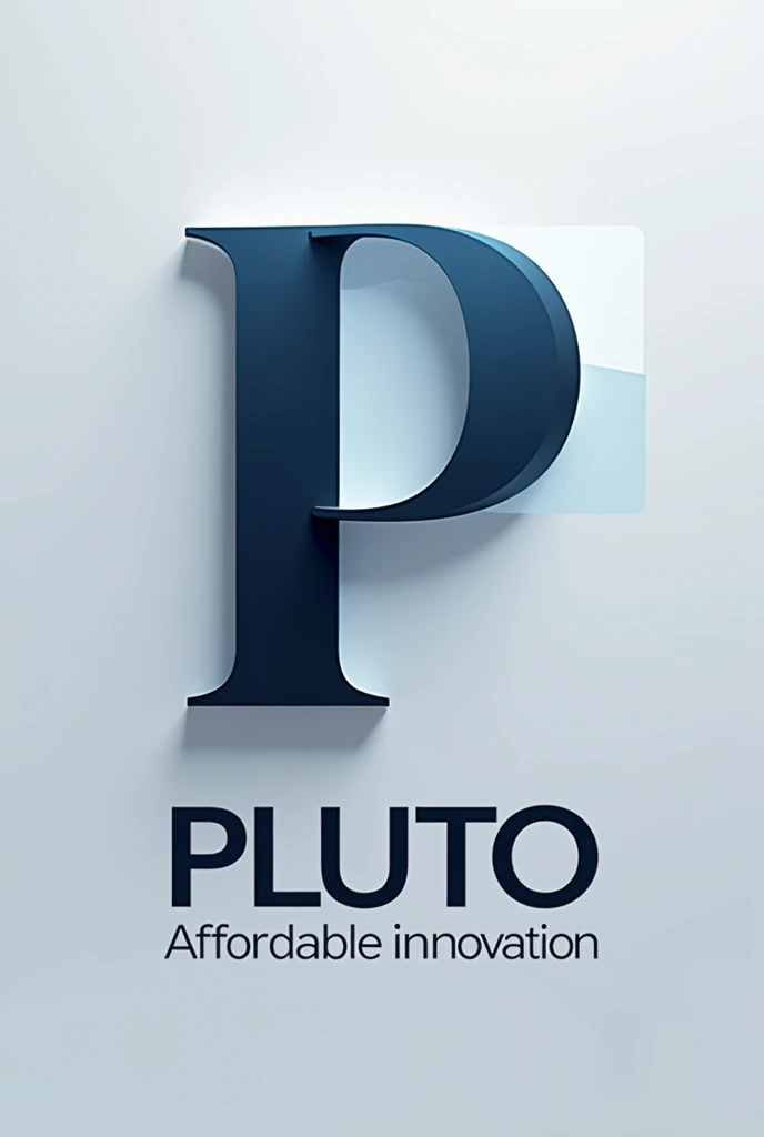 Create a creative logo for a smartphone named PLUTO
With a tagline "Affordable innovation" 