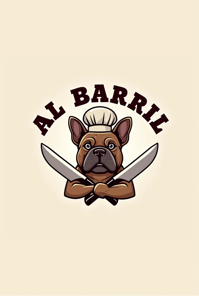 Make a logo for a steakhouse with a French bulldog face wearing a chef&#39;s hat and butcher knives and around it that says "TO THE BARREL" but in Spanish