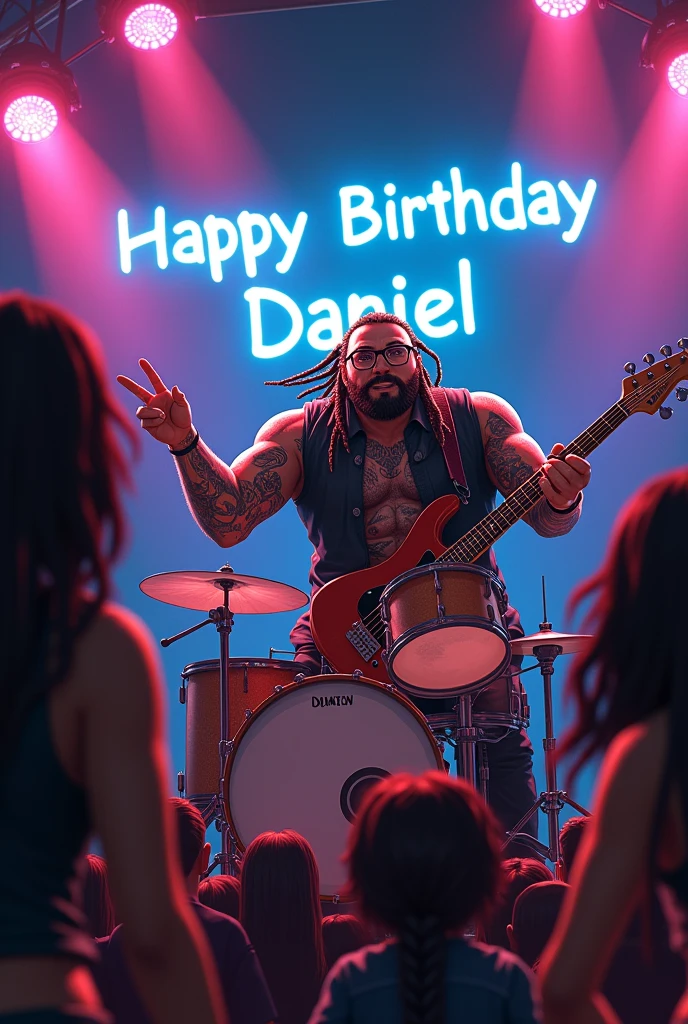 Animated muscular guy with tattoos wearing a black jacket with a round face and reading glasses with long dreadlocks playing the drums sitting at a concert that says happy birthday Daniel in the background and a fat fan girl dressed in black rocker in love with how he plays the drums 
