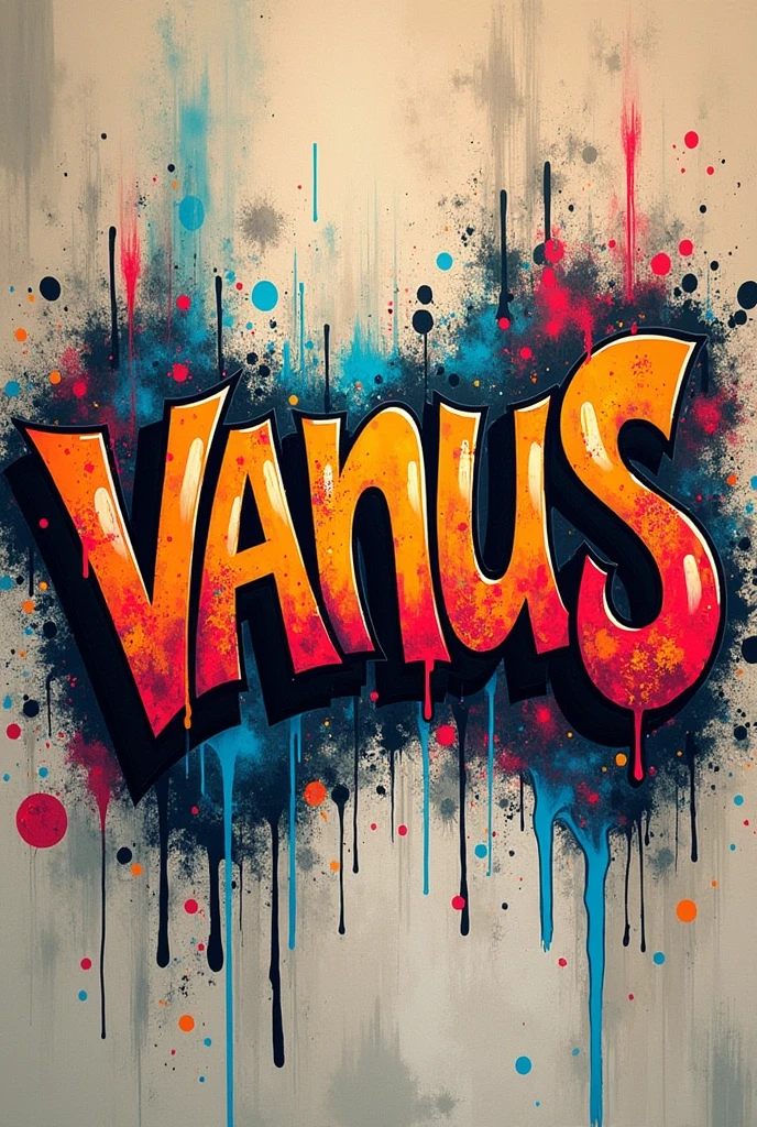 Create a graffiti style drawing "vanus"