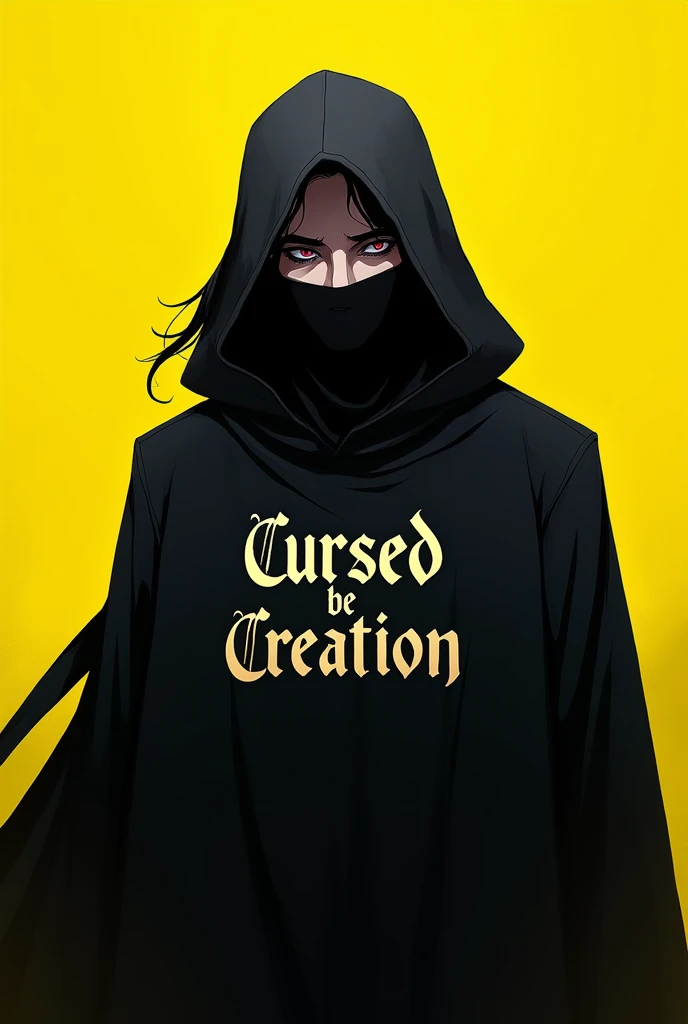 naughty man,anime like face,black cowl,black mask,Cursed be Creation written on the garment,look emanating hate,yellow backdrop,HD.