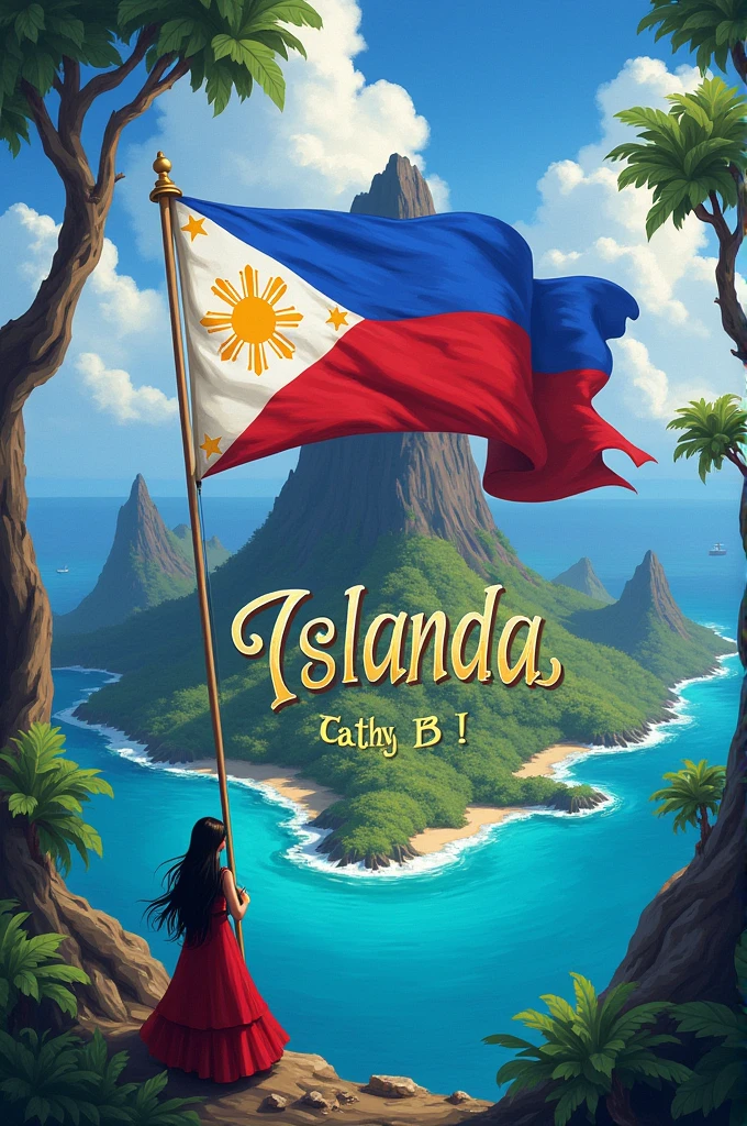 Islanda of the Philippines woth flag and Caligraphy of name CATHY B.