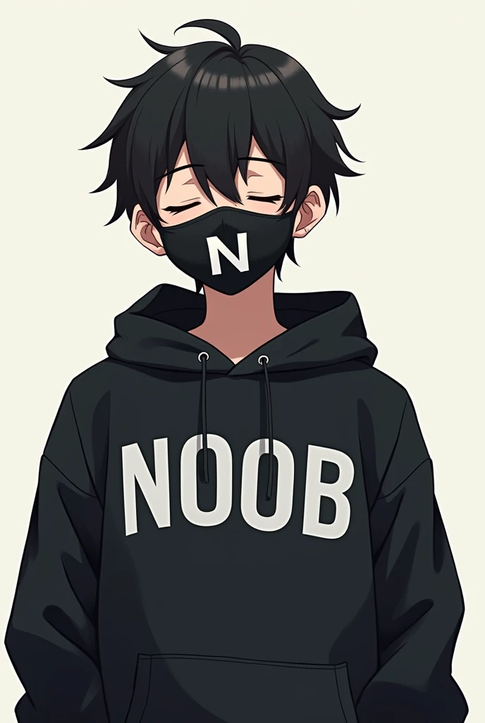 Make a male anime character who wears a black sweatshirt with the word NOOB written on it and wears a mask with a personalized N on the mouth and sleepy eyes 