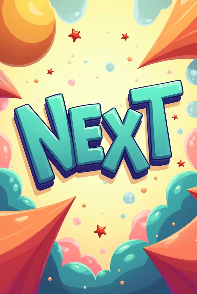 the writing NEXT on the cartoon image
