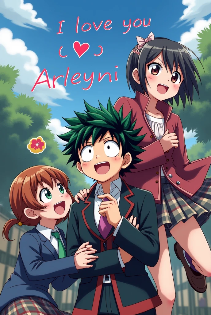 Generate an image that says I love you arleyni, with Boku no hero having the poster 