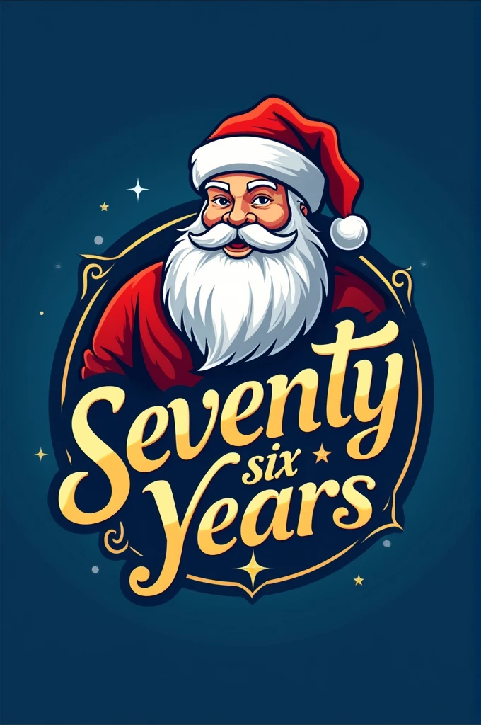 Create a Santa Rosa logo on a blue background with the phrase "seventy six years" in gold color