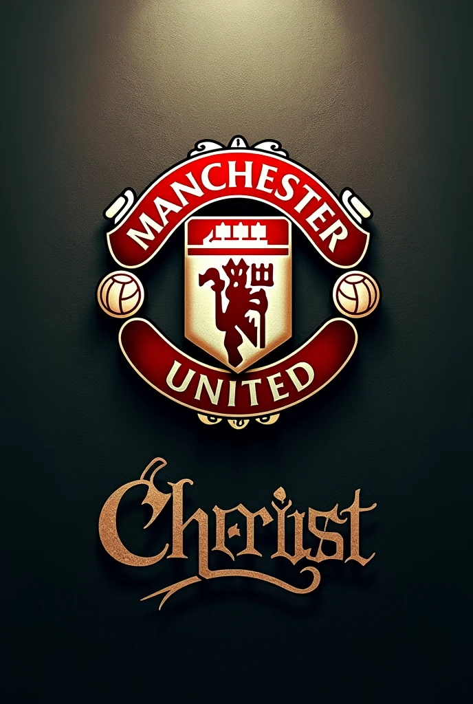 Manchester united symbol with the name Manchester christ