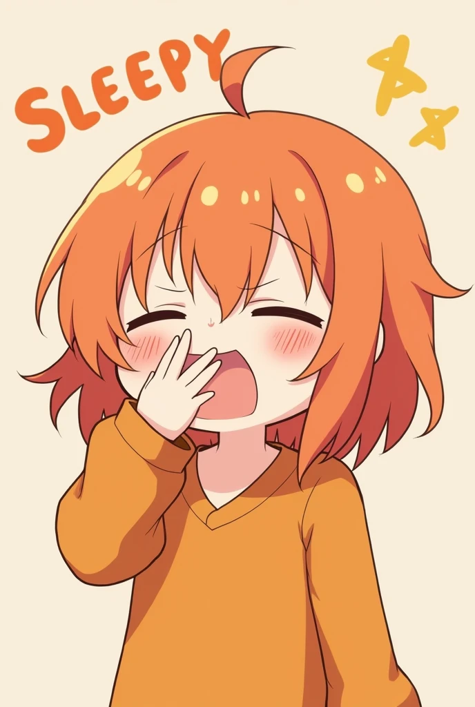 Nhân vật anime siêu đáng yêu trong trang phục deep orange, mái tóc deep orange, sleepy, Yawning and covering my mouth with five fingers, with text on top "sleepy...." deep orange, stylized font.