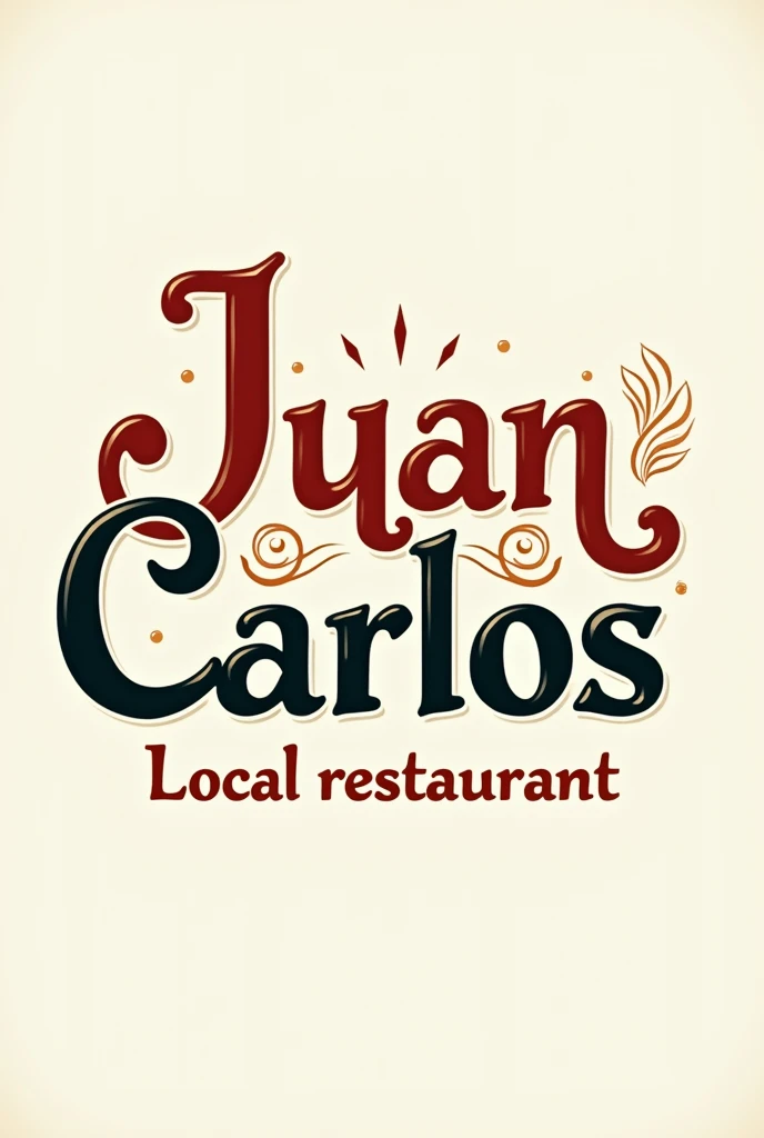 Create a logo with colorful letters and elegant typography with the phrase "Juan Carlos" "Local restaurant"