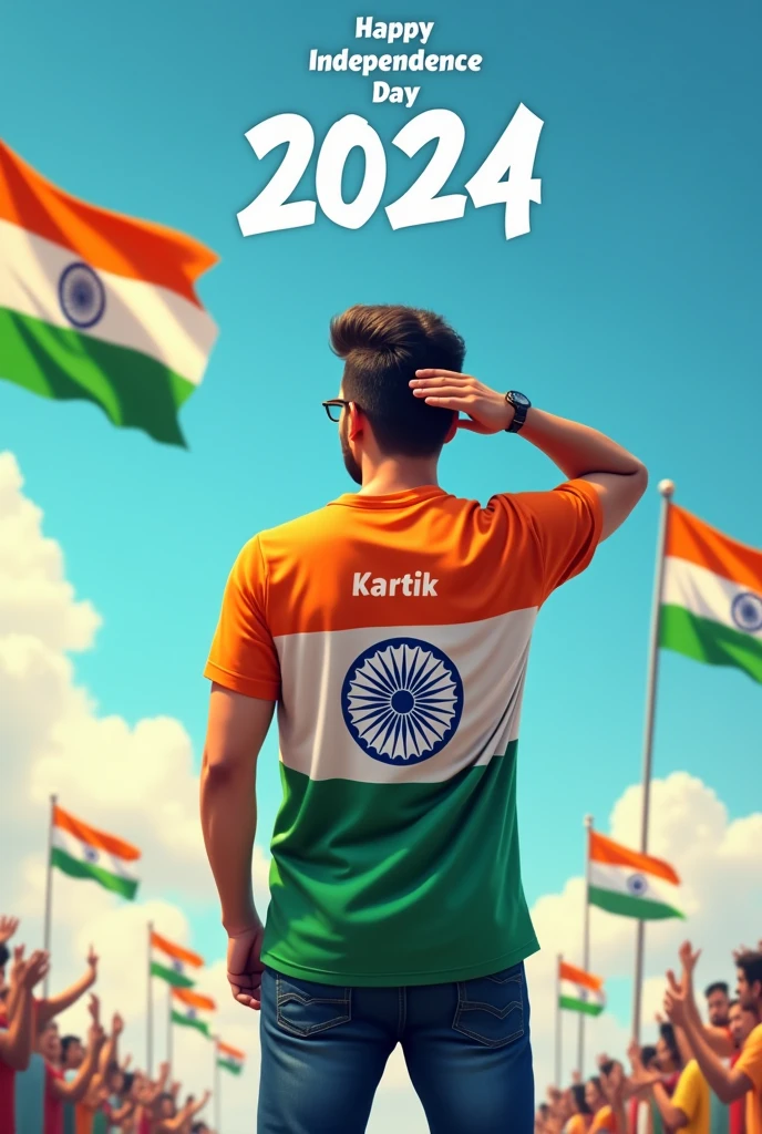 A 30 year old young man stands proudly under a clear blue sky, celebrating Independence Day on August 15th, 2024. He is wearing a vibrant tricolor T-shirt with his name "kartik" printed on the back, along with a large image of the Ashoka Chakra. The sky above him features the words "Happy Independence Day 2024" in bold, festive letters. Indian flags are flying around him, and a sense of national pride fills the air as he salutes, symbolizing his love for the country.