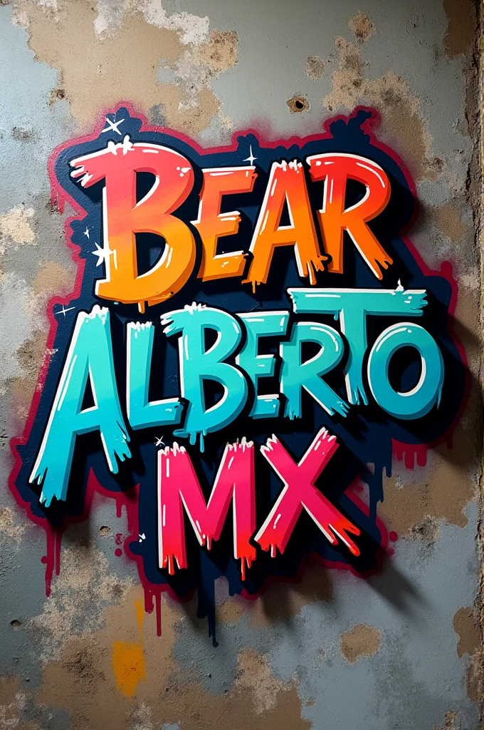 Graffiti sign that says BearAlbertoMX