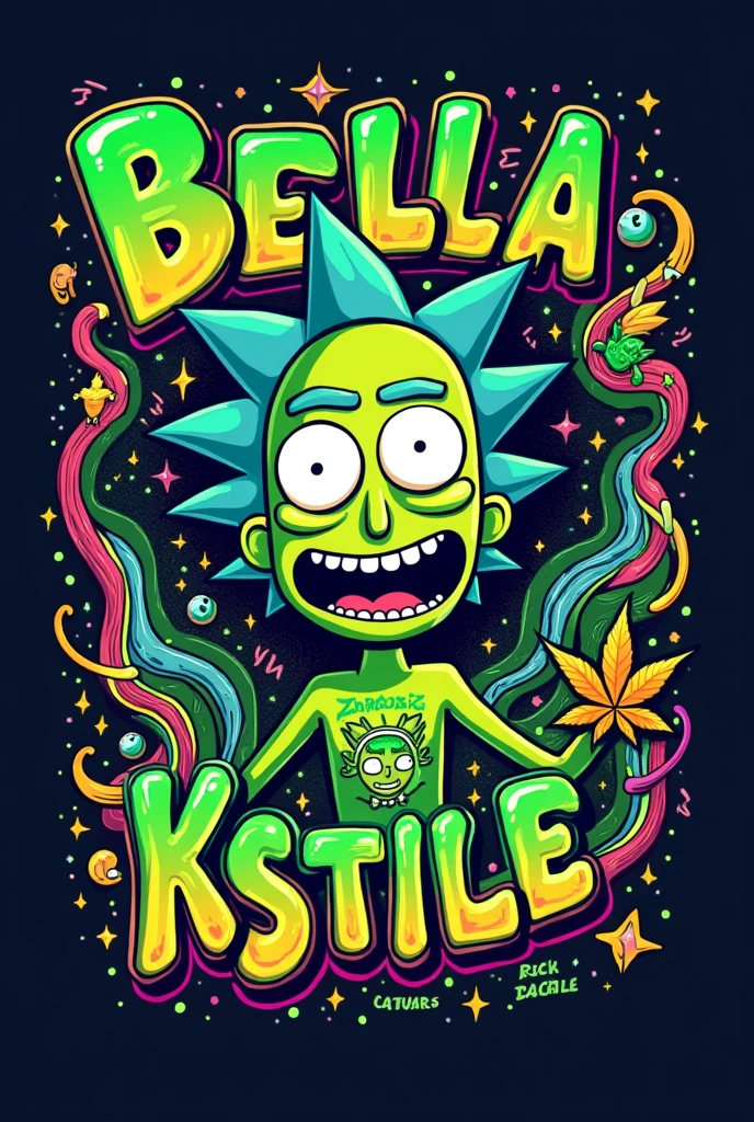 GENERATE A LOGO FOR AN URBAN T-SHIRT BRAND NAMED BellaKStile, MORE COLORFUL WITH A CARICATURE IMAGE ALLUDING TO RICK AND MORTY THAT HAS THE GREEN COLOR AND THE NAME ALSO MAKES ALLUSION TO GHOSTS AND ALSO HAS SOME REFERENCE TO GRAVITY FALLS WITH THE LETTER TYPEFACE OF RICK AND MORTY and that has a psychedelic and marijuana touch