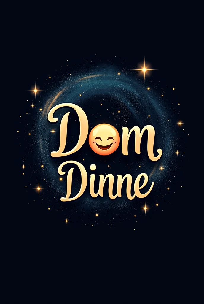 Create a logo "Dom Dinge" Black colour, luxury curved Front , Background stars and galaxy smiling happy face
