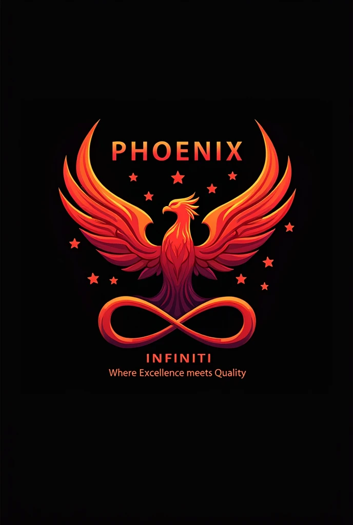 Phoenix bird + infinity symbol logo in red and black combo, merge phoenix bird and infinity symbol, include only 9 stars one around the bird , and include the name PHOENIX in capitals and in modern font and INFINITI in smaller font than Phoenix, place it infiniti word right below PHOENIX, and add a tagline Where Excellence meets Quality
