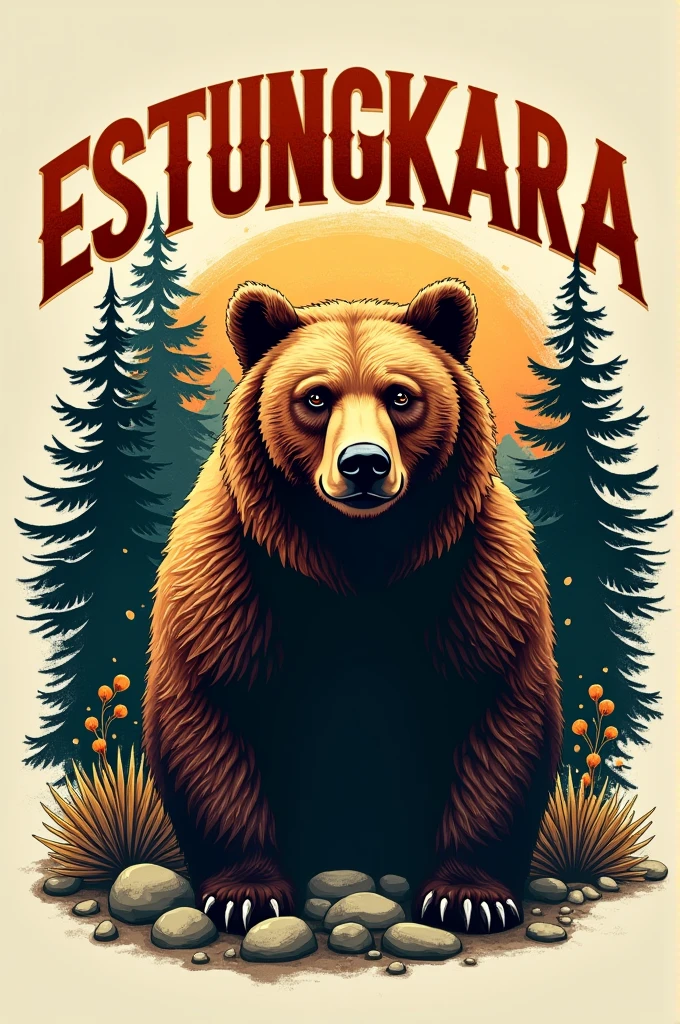 Shirt with a picture of a bear that says ESTUNGKARA
