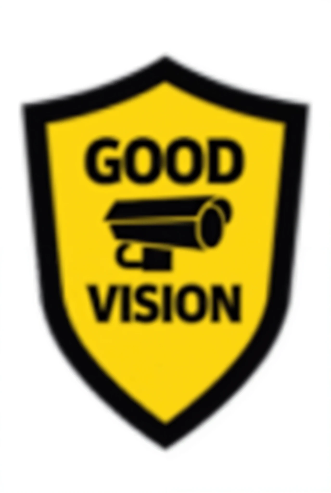Black bordered shield with yellow background WITHOUT BACKGROUND IN THE IMAGE
Central image a security camera
Above the image write only GOOD inside the shield
Below the image write VISION inside the shield