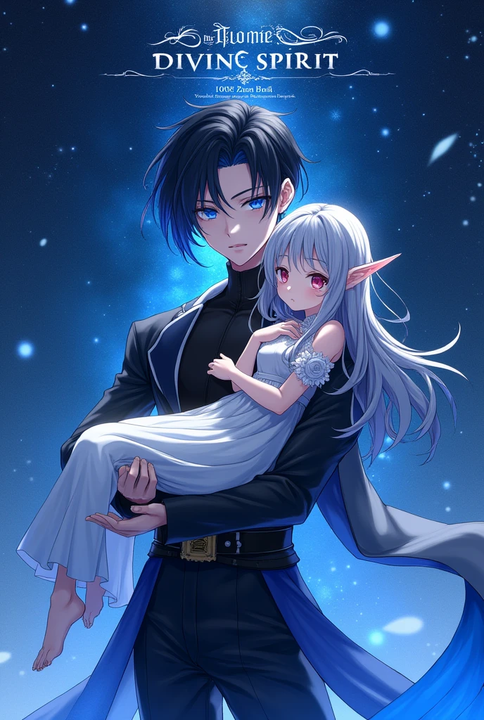 Please generate a Novel cover for me, with a MALE human character with black hair and a COBALT BLUE streak at the end of his hair and cobalt blue eyes, with a blue aura emanating from his body, wearing black clothes in anime style, with a starry sky and the novel's name written on the image (The Eminent Divine Spirit). Make an image of this character, but now holding a silver-haired elf girl in white clothes.
