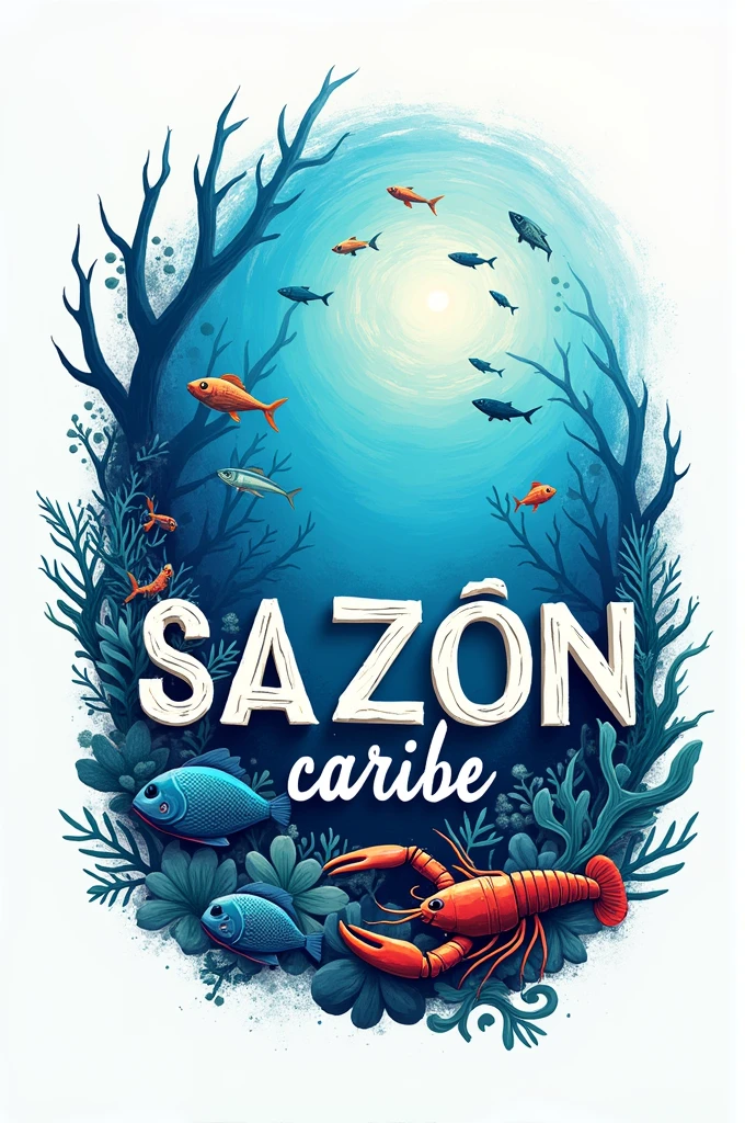 Create a typographic logo with the name sazón caribe with a marine theme that includes a realistic sea, fish, lobsters, and much more 