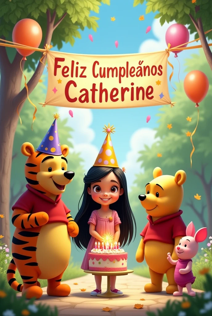 For my friend Catherine's birthday, put her with Winnie the Pooh, Tiger, and Piglet, a cake and a sign that says Happy Birthday Catherine., In Spanish   Catherine is brunette   she is 1.45 she is 19 years old with long, straight black hair and a party hat at a cute birthday party for Catherine in 2d. 
