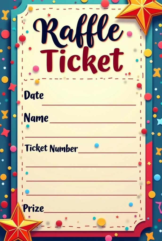 create a raffle ticket, but leave the data blank, add date, Name, etc



