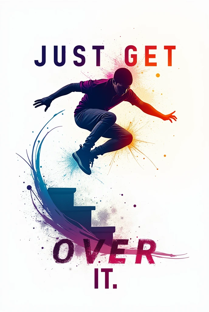 À Parkour design which is dynamic, visually striking and energetic. It includes a graphic design element in the center and a Parkour expert. The title circles the design and says "Just Get Over It". It is set on a plain white background.