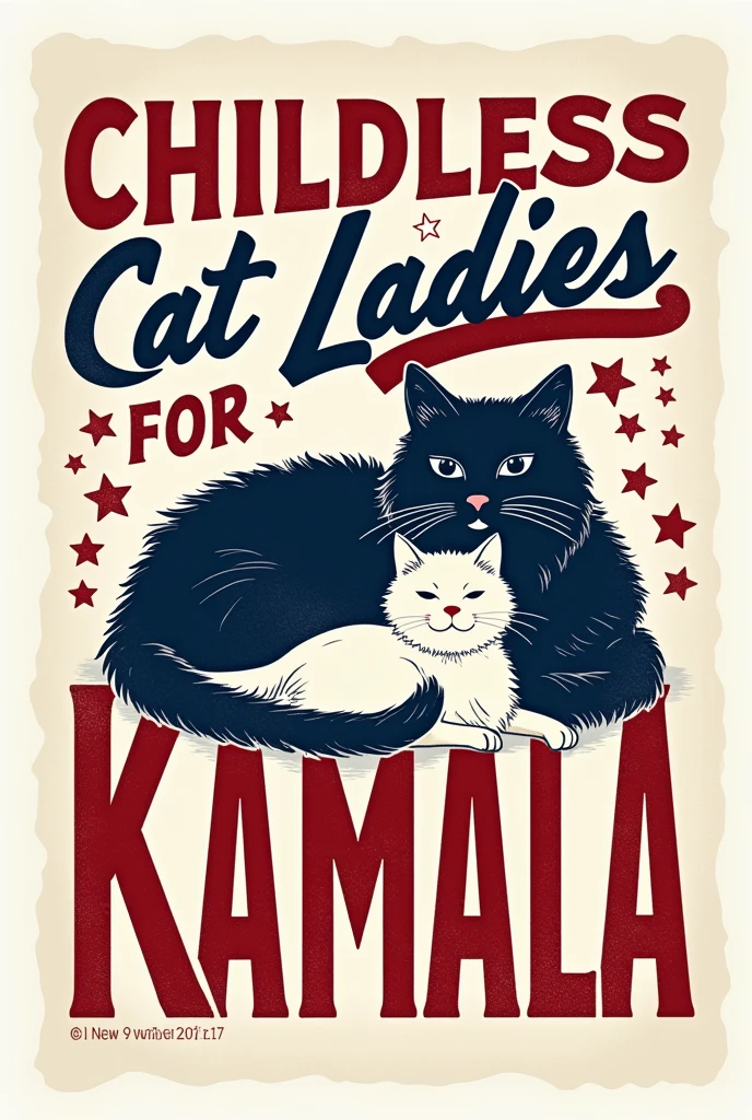 vintage text "childless cat ladies for kamala" in the color of the American flag, white background