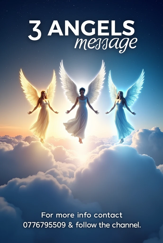 A poster written 3 Angels Message (3AM) . With 3 angels on it Write this for more info conact 0776796509 & follow the channel
The flier is too long in height