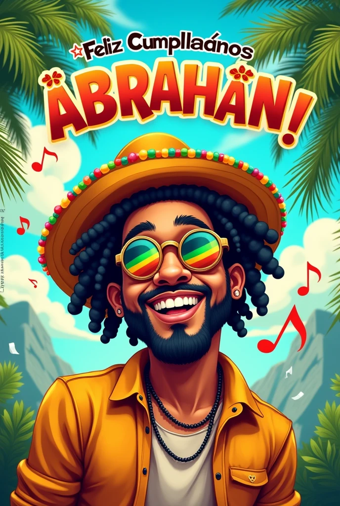  make a card that says "Happy Birthday Abraham" ( in Spanish and Abraham written with N) with a reggae theme
