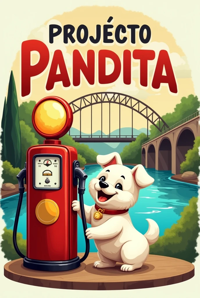 White small dog selling gasoline just give me a logo that says the name of the Pandita project in Spanish as a landscape, you have a railroad bridge of a river