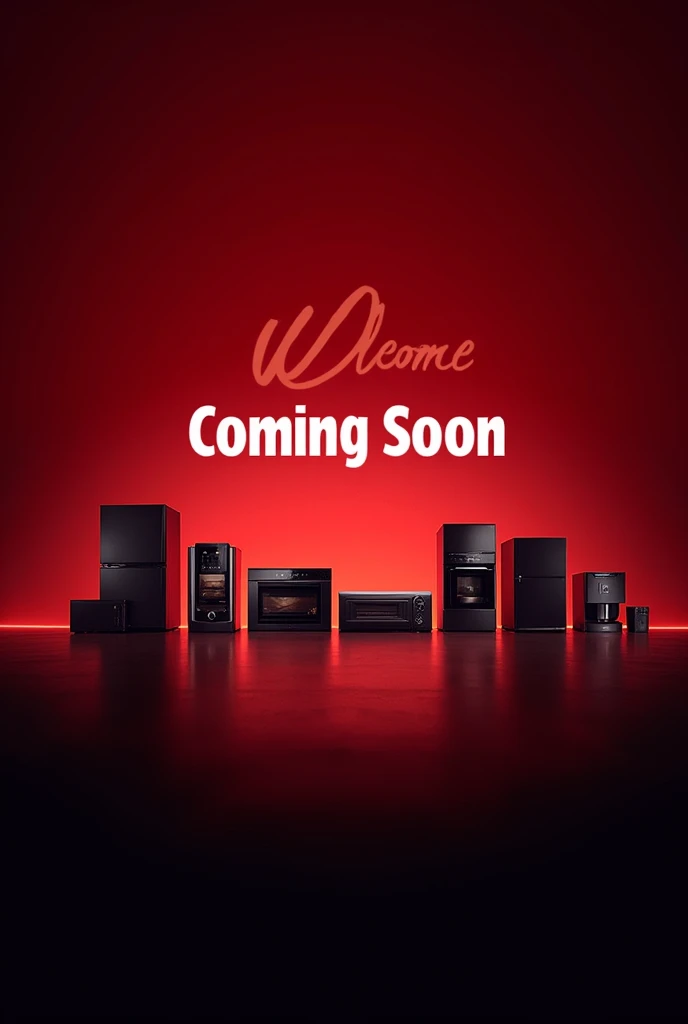 Create a image which welcoming a brand which has selling home appliances,tech gadgets , kitchen products etc products in online store which name is dreamize and comming soon images with the background colour red and black like something big is coming welcoming to the customer and text in that coming soon 

