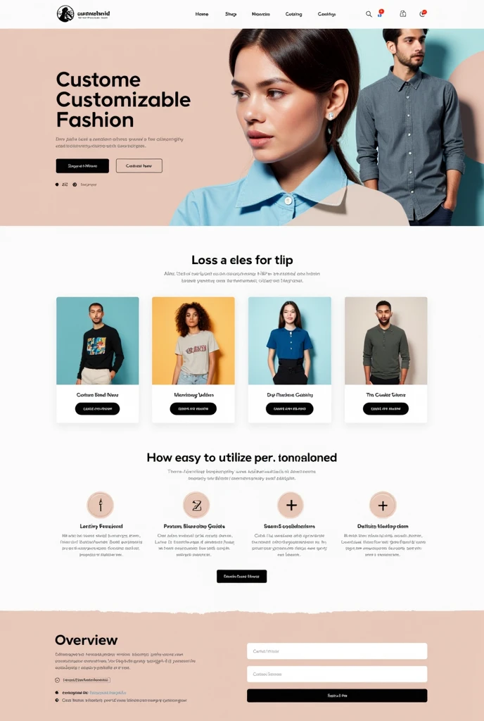 Here's a detailed description of the website interface for your clothing brand featuring the AI tool "CustoMind":

### **Homepage Layout**
- **Header**: 
  - The header contains the brand logo on the left, with navigation links on the right. Navigation options might include "Home," "Shop," "Customize with CustoMind," "About Us," and "Contact."
  - A user login button or cart icon is also prominently displayed in the header, providing quick access to account and shopping functionalities.

- **Main Banner**:
  - A large, visually engaging banner at the top showcases the brand's latest customizable clothing items. The banner features high-quality images of products that can be personalized with the "CustoMind" AI tool.
  - A call-to-action button like "Start Customizing" leads directly to the CustoMind tool, inviting users to begin their customization journey.

### **Body Sections**
- **Featured Products**:
  - Below the banner, a section highlights featured or popular products with options to customize them using CustoMind. Each product thumbnail includes a "Customize Now" button.
  
- **How It Works**:
  - A simple, three-step guide to using CustoMind is presented in this section. Steps might include:
    1. Select your product.
    2. Personalize with logos, text, or photos.
    3. Preview and purchase.
  - This section includes illustrations or icons to visually represent each step, making it easy for users to understand the process.

- **CustoMind Tool Overview**:
  - A dedicated area explains the CustoMind AI tool, emphasizing its ability to provide unique, high-quality customization options. This section could include examples of customized products or a short video demonstrating the tool in action.

### **Footer**
- **Contact Information and Links**:
  - The footer includes contact information, social media icons, and additional links such as "Privacy Policy," "Terms of Service," and "FAQ."
  
- **Newsletter Signup**:
  - A form for users to sign up for updates