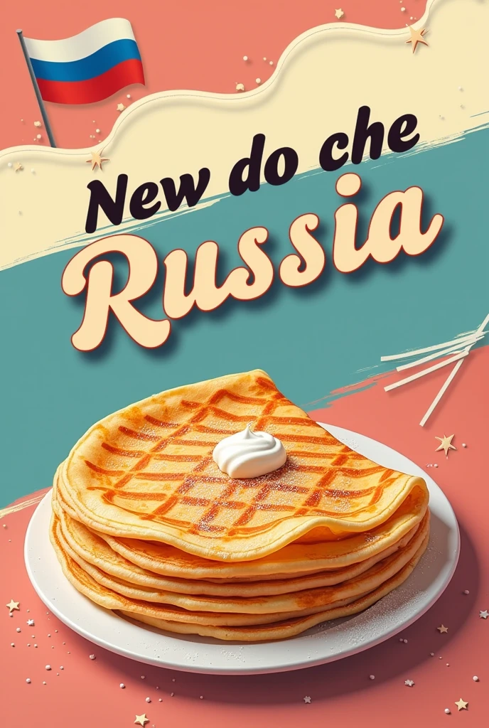 Um banner para divulgar um crepe na faculda que tenha junto a bandeira da Russia e com a legenda: Leve o sabor da Russia por um preço que cabe no bolso 
 EM PORTUGUES!!!!!!!!!!!!!!!!!!!!!!