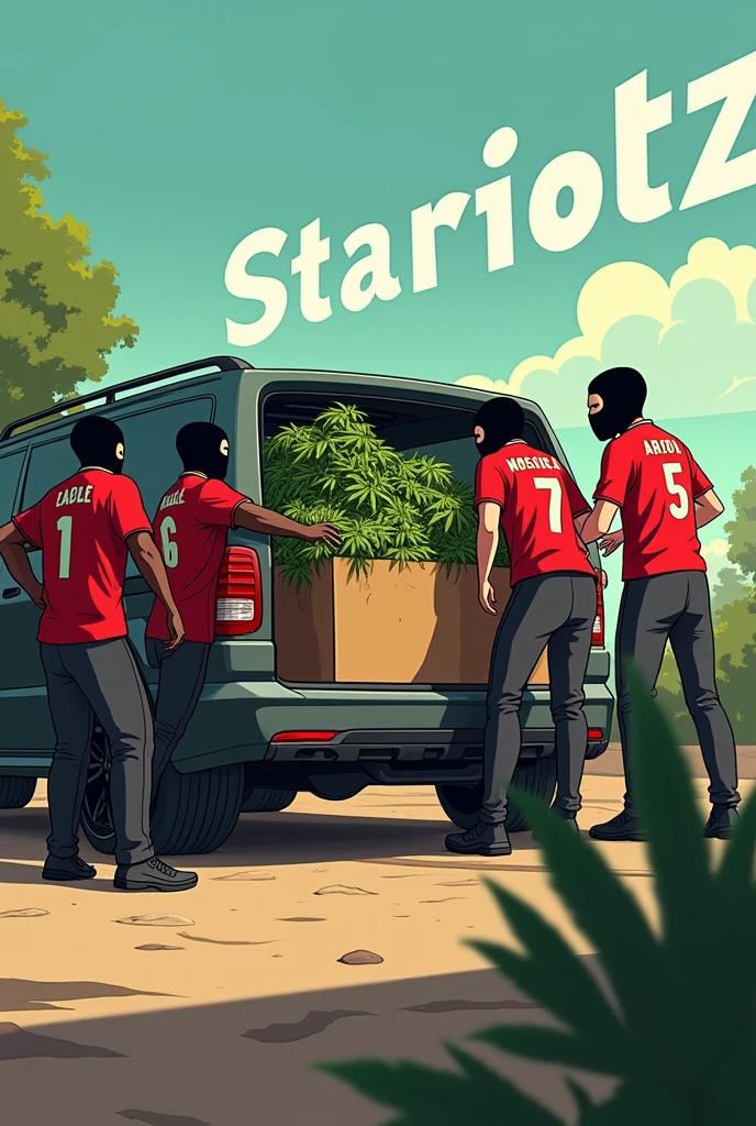 An animated picture where a container full of cannabis is unloaded by several people and all people are wearing a Moroccan jersey and are fully masked and the whole cannabis is loaded into a SUV Mercedes and at the top of the picture it says STARIOTZ in large letters