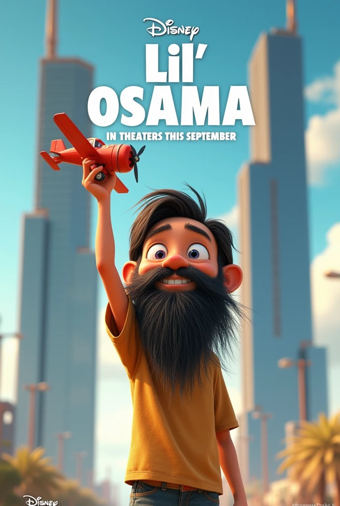 A Disney pixar movie poster, featuring a young boy with a very long ZZtop beard, holding a toy airplane with one hand in the air, two identical flat-roofed business towers in the background, the movie title at the top says "Lil' Osama", text at the bottom saying "in theaters this september", Disney pixar logo above title, actor names and studios details at the bottom, highly detailed, best quality, 4k