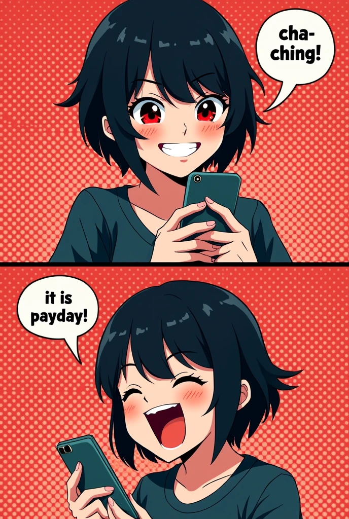 2 comic panels, dot halftone, flat color, comic style, main character is a black short hair vampire girl with red eyes rising her smartphone, panels one with main character smirk and the text "Cha-Ching" in sound effect, panel tow with main character laugh out loud and saying "IT IS PAYDAY!", text fontstyle comic, red dot background, cute