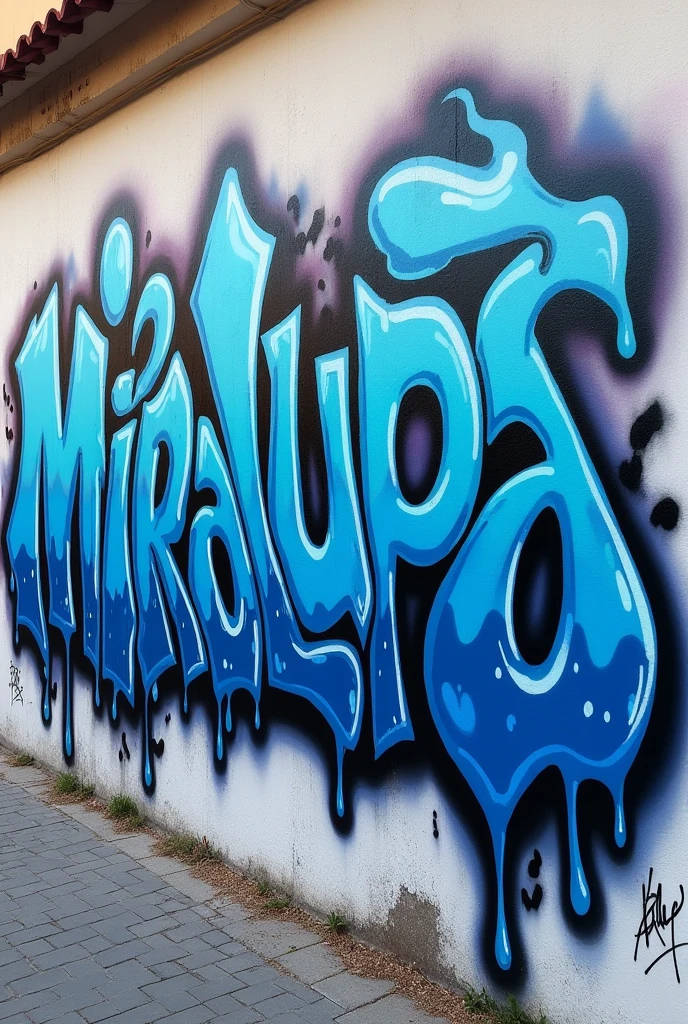 throw-up graffity for the name “miralupa” with complex big thick letters who merge together in blue shade with thick white inlines bombing paint style dripping on a outside wall
Point of view to face the wall from 5 metters
