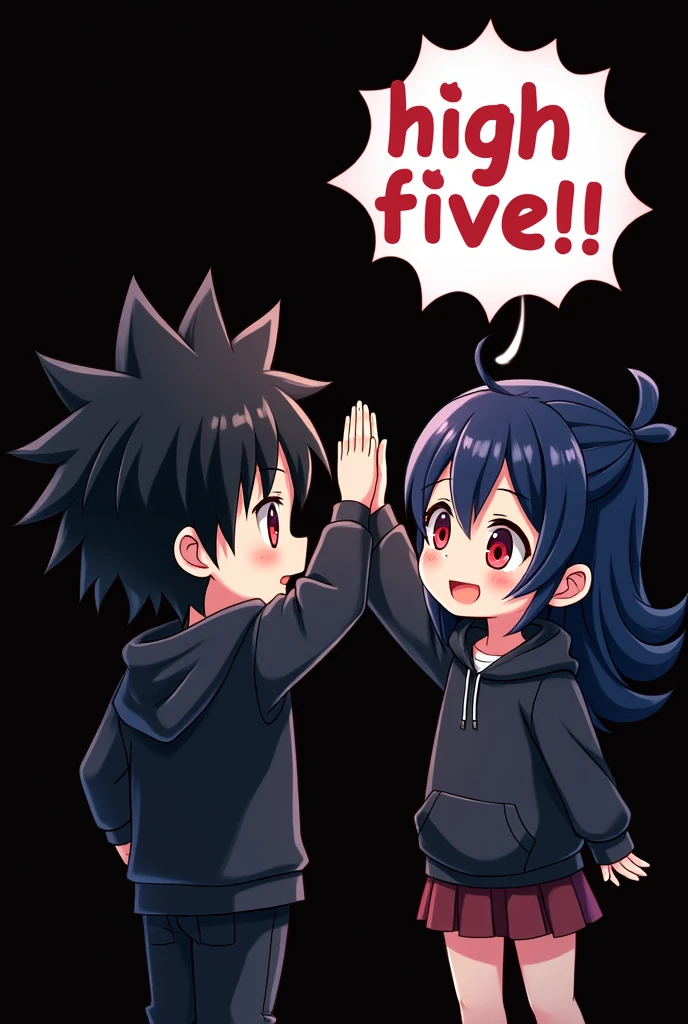 A boy ((( Anime boy , Spiky hair , black hair , black hoodie , blood red eyes , narrowed eye
))) , A girl ((( Anime girl , dark blue hair , modern day mullet hair style , black hoodie , red eyes , almond eye
))) , black background , highfive , chibi , bubble text "high five!!!"