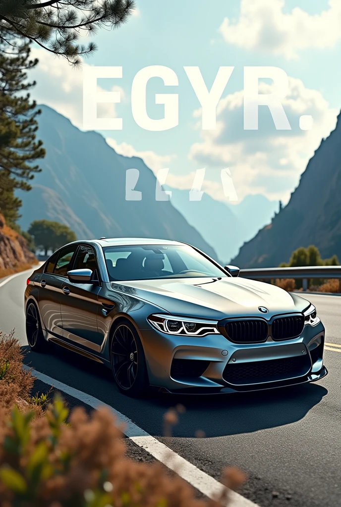 I want a photo of a bmw m5 f90 with a nice background and on top of it write big egyr.777 and be tor realistic