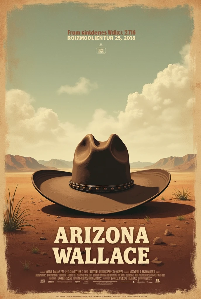 Western movie poster with only a cowboy hat in the middle but with tour dates and the name Arizona Wallace