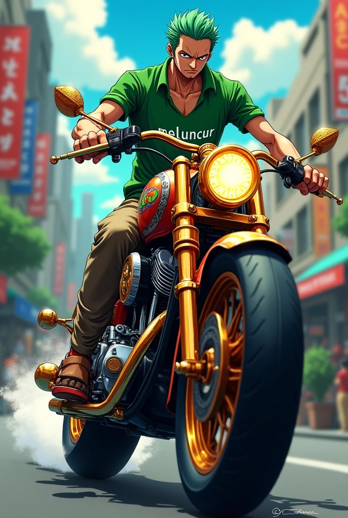 Zoro rides a Thailook motor wearing a green shirt that says MELUNCUR